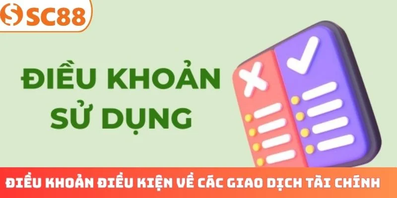Điều khoản điều kiện về các giao dịch tài chính